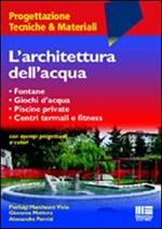 L' architettura dell'acqua