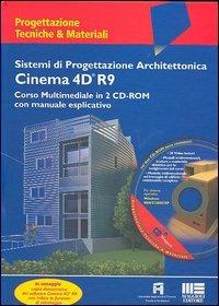 Cinema 4D R9. Con 3 CD-ROM - copertina