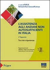 L' assistenza agli anziani non autosufficienti in Italia - Cristiano Gori - copertina