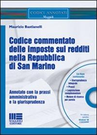 Codice commentato delle imposte sui redditi nella Repubblica di San Marino - Maurizio Bastianelli - copertina
