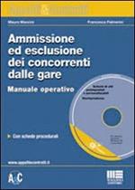  Ammissione ed esclusione dei concorrenti dalle gare. Con CD-ROM