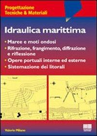 Idraulica marittima - Valerio Milano - copertina