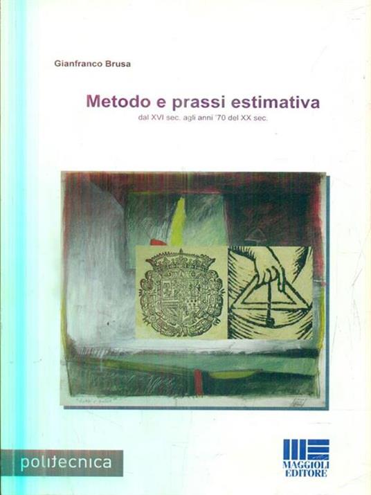 Metodo e prassi estimativa - Gianfranco Brusa - copertina