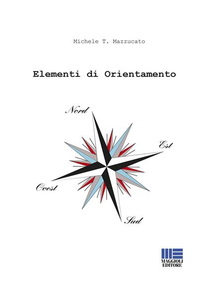 Elementi di orientamento - Michele T. Mazzucato - copertina
