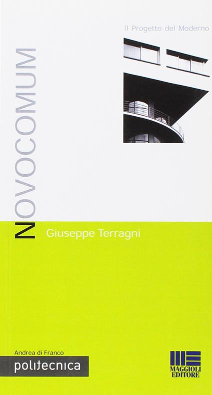 Il progetto del moderno - Giuseppe Terragni - copertina