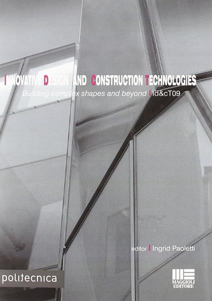 Innovative design and construction technologies - Ingrid Paoletti - copertina
