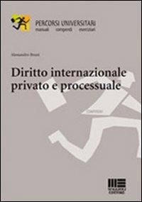 Diritto internazionale privato e processuale - Alessandro Bruni - copertina