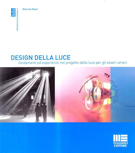 Design della luce - Maurizio Rossi - copertina