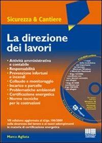 La direzione dei lavori. Con CD-ROM - Marco Agliata - copertina