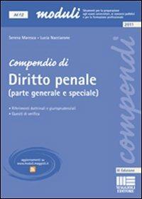 Compendio di diritto penale (parte generale e speciale) - Serena Maresca,Lucia Nacciarone - copertina