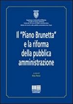 Il «Piano Brunetta» e la riforma della pubblica amministrazione