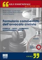 Formulario commentato dell'avvocato civilista. Con CD-ROM