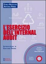 L' esercizio dell'Internal audit. Con CD-ROM