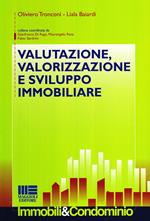 Valutazione, valorizzazione e sviluppo immobiliare