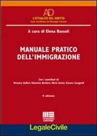 Manuale pratico dell'immigrazione - Elena Bassoli - copertina