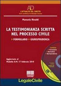 La testimonianza scritta nel processo civile. Con CD-ROM - Manuela Rinaldi - copertina