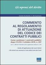 Commento al regolamento di attuazione del codice dei contratti pubblici