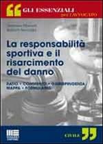 La responsabilità sportiva e il risarcimento del danno