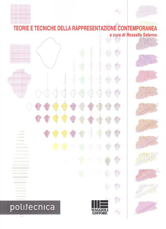 Teorie e tecniche della rappresentazione contemporanea - Rossella Salerno - copertina