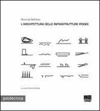 L' architettura delle infrastrutture ipogee - Riccardo Dell'Osso - copertina