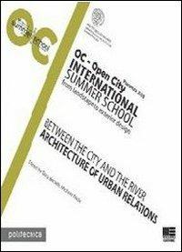 OC-Open City. International summer school - Guya Bertelli,Michele Roda - copertina