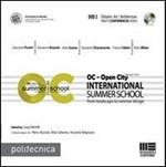 OC-Open City. International summer school. Con DVD. Vol. 3