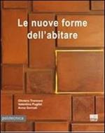 Le nuove forme dell'abitare