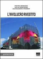 L' involucro rivestito