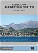 Il paesaggio nel governo del territorio