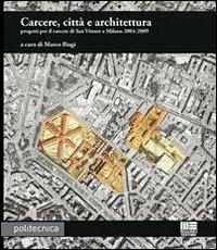 Carcere, città e architettura - Marco Biagi - copertina