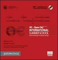 OC. Open City International summer school. From landscape to exterior design. Con DVD - copertina