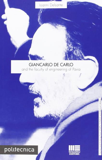 Giancarlo De Carlo - Ioanni Delsante - copertina
