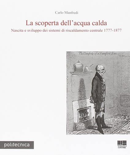 La scoperta dell'acqua calda - Carlo Manfredi - copertina