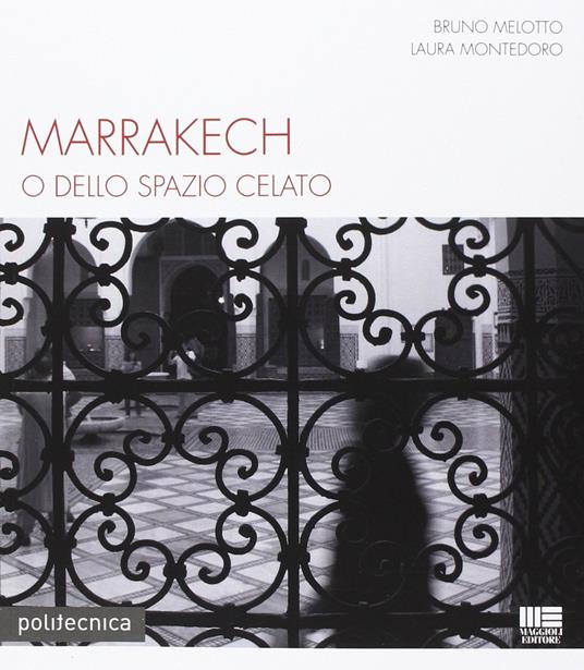 Marrakech - Bruno Melotto,Laura Montedoro - copertina