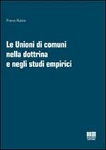 Le unioni di comuni nella dottrina e negli studi empirici