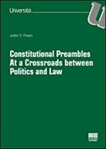 Constitutional preambles. At a crossroads between politics and law