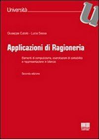 Applicazioni di ragioneria - Giuseppe Cutolo,Lucia Sessa - copertina