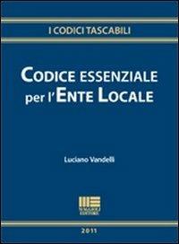 Codice essenziale per l'ente locale - Luciano Vandelli - copertina
