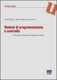 Sistemi di programmazione e controllo. Strumenti e processi per le decisioni in azienda - copertina