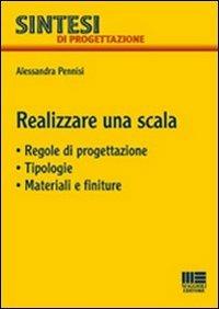 Realizzare una scala - Alessandra Pennisi - copertina