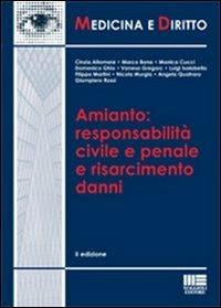 Amianto: responsabilità civile e penale e risarcimento danni - copertina