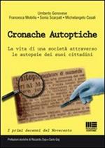 Cronache autoptiche. La vita di una società attraverso le autopsie dei suoi cittadini