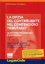 La difesa del contribuente nel contenzioso tributario