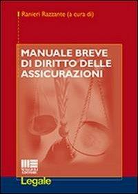 Manuale breve di diritto delle assicurazioni - 3