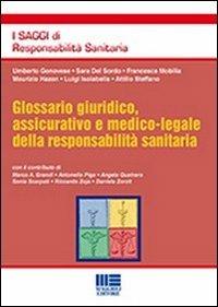 Glossario giuridico, assicurativo e medico-legale della responsabilità sanitaria - copertina