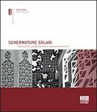 Schermature solari - Massimo Rossetti,Valeria Tatano - copertina