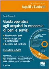Guida operativa agli acquisti in economia di beni e servizi. Con CD-ROM - Salvio Biancardi - copertina