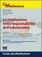 La mediazione nella responsabilità dell'odontoiatra