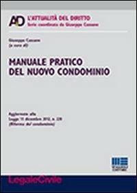 Manuale pratico del nuovo condominio - Giuseppe Cassano - copertina