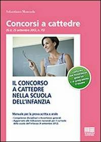 Il concorso a cattedre nella scuola dell'infanzia - Sebastiano Moncada - copertina